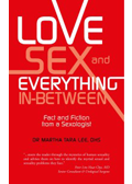 Love, Sex and Everything In-Between